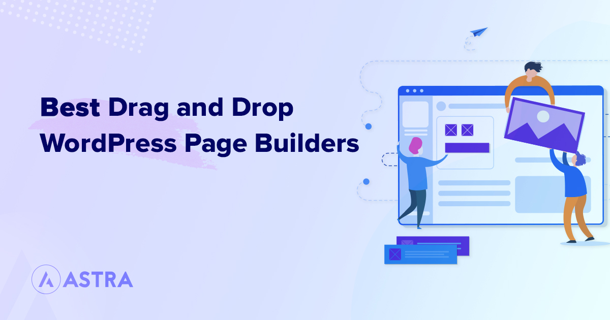 The Best Drag and Drop Wordpress Page Builders