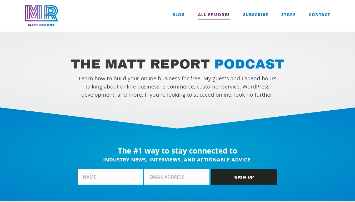 The Matt Report podcast homepage all episodes