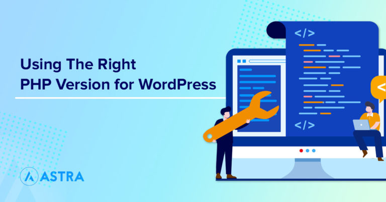 WordPress PHP Version: Which PHP Version to Use in