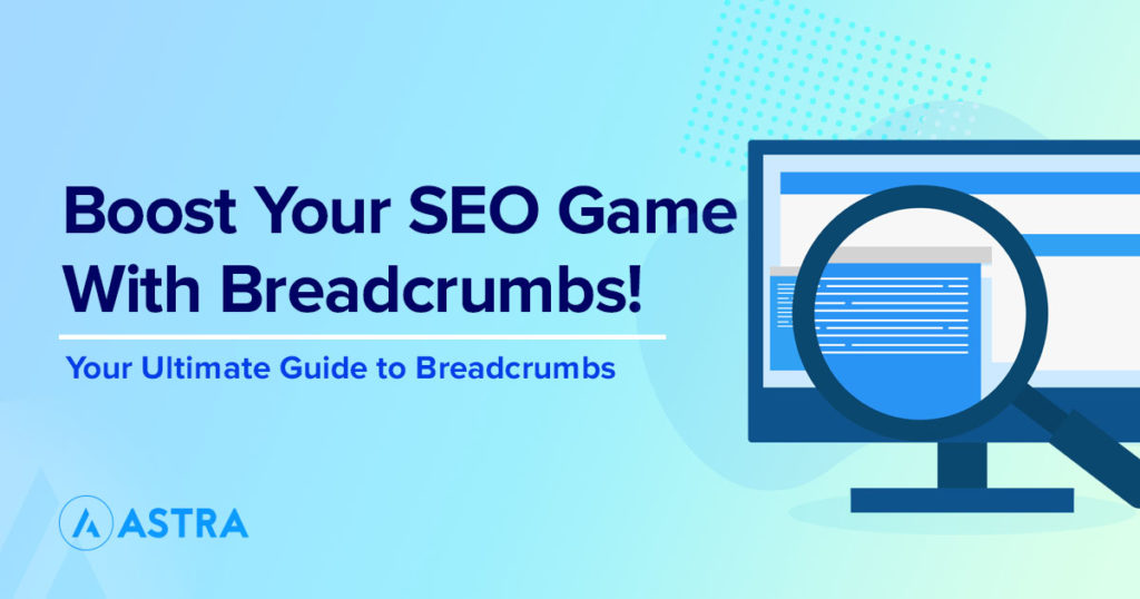 2 Simple ways to add WordPress breadcrumbs to your website