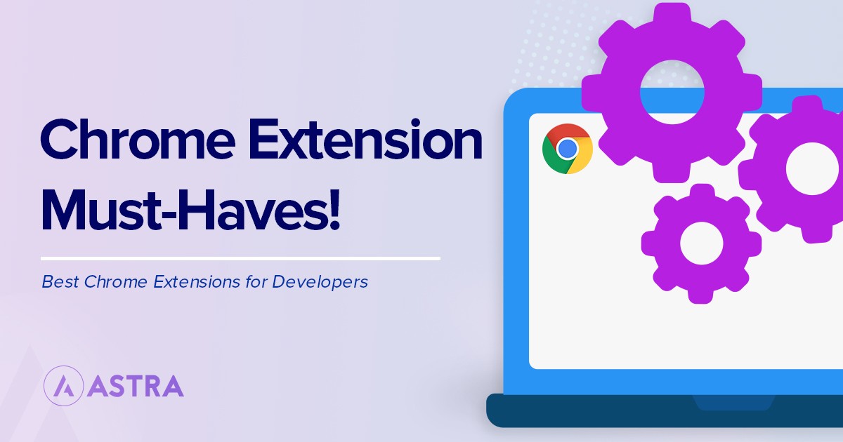 jord Indtil nu Bitterhed 27 "MUST HAVE" Chrome Extensions for Web Developers [2023]