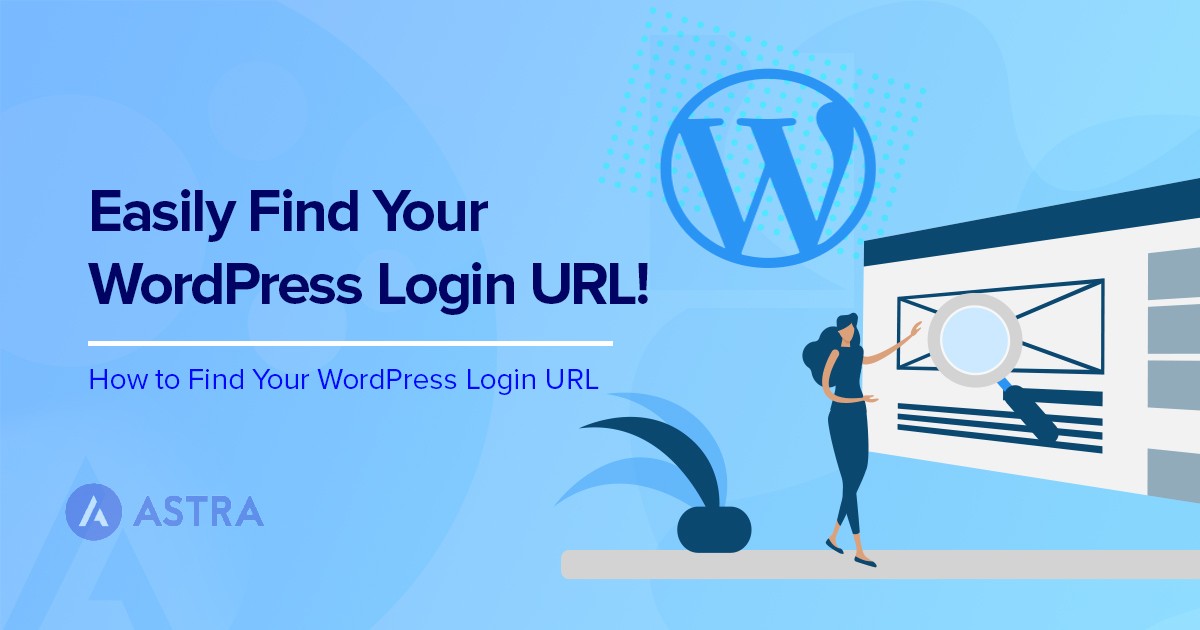 How to Find WordPress Login URL (Beginner’s Guide)