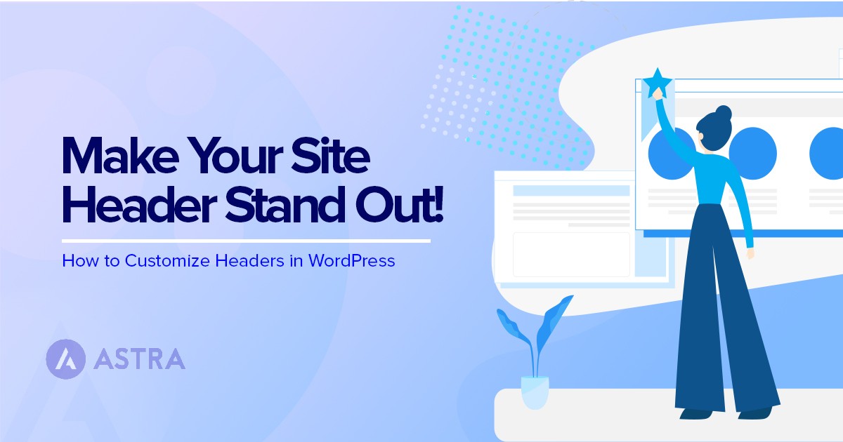 4-simple-ways-to-customize-headers-in-wordpress-beginner-s-guide