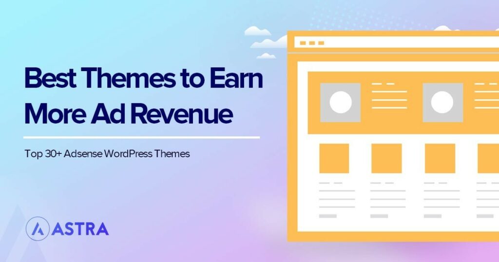32 Best Adsense Friendly WordPress Themes (Free and Premium Options) Best AdSense WordPress Themes