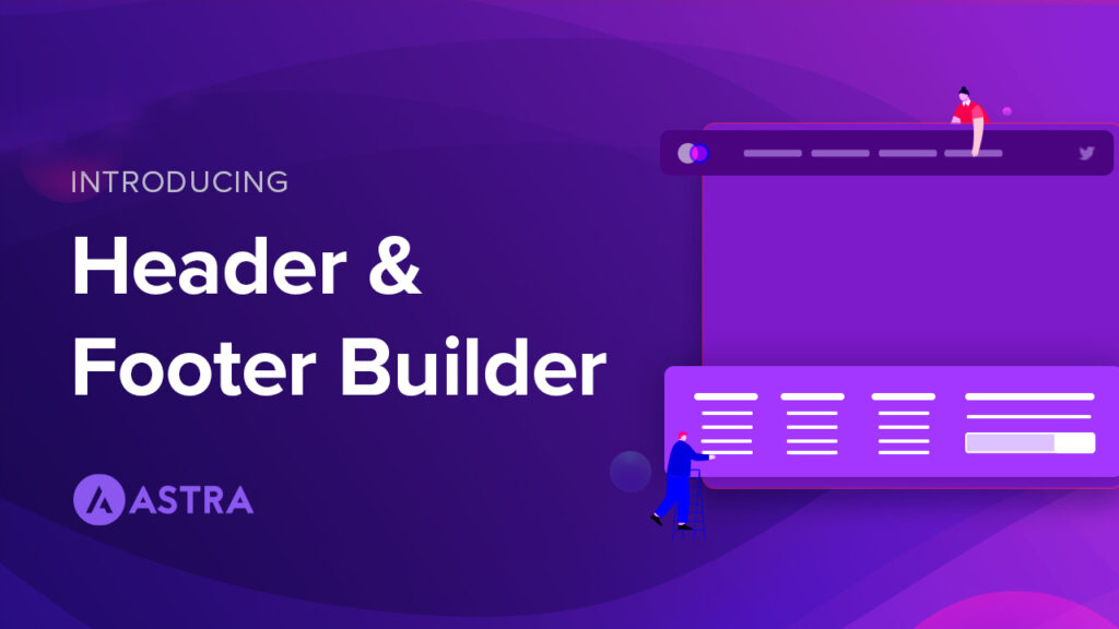 Astra Header Footer Builder - Release Key Features