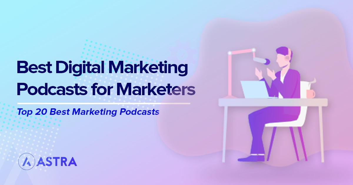 28 Best Digital Marketing Podcasts in 2024