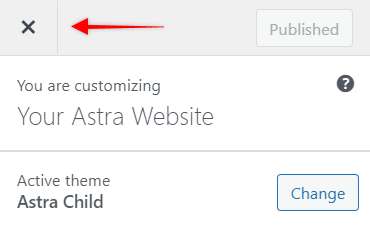 Astra Walkthrough - Close Customizer, Astra 3.0+