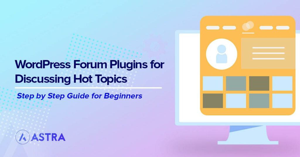 13 Best WordPress forum plugins you can use in 2023