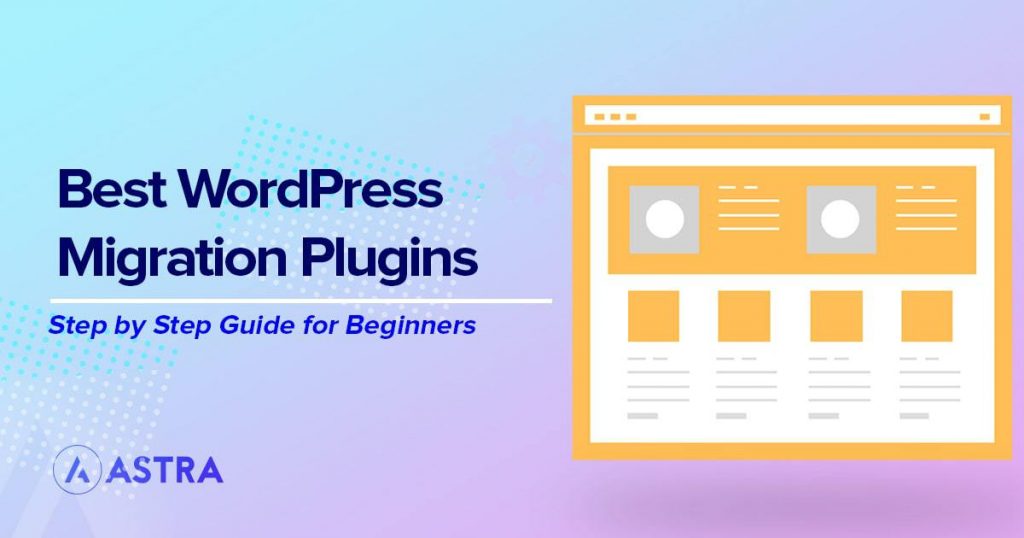 13 Best WordPress Migration Plugins Compared (Free+Paid)