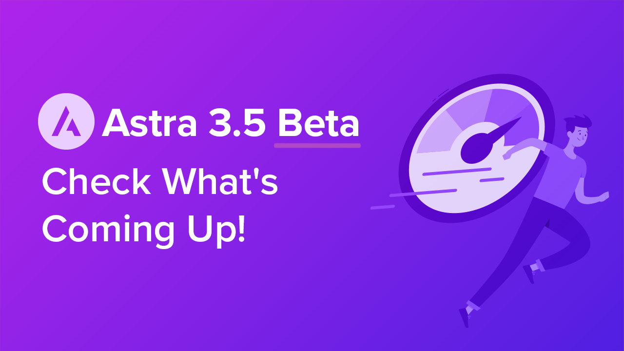 Astra 3 5 Beta Release