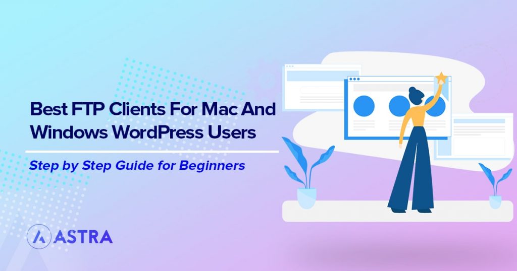 9 Best FTP Clients for Mac and Windows Users - Includes Free and Paid Clients Best FTP Clients