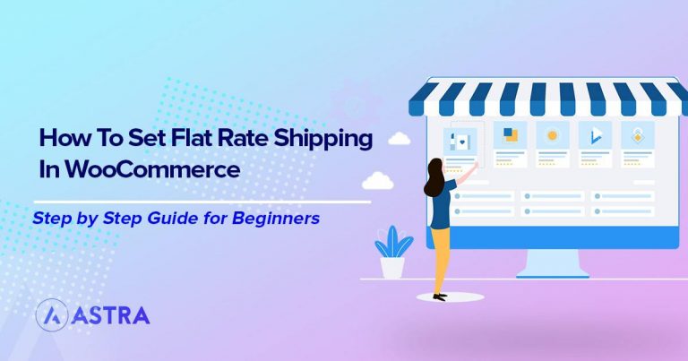 WooCommerce Flat Rate shipping guide