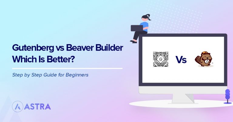 Gutenberg vs Beaver Builder