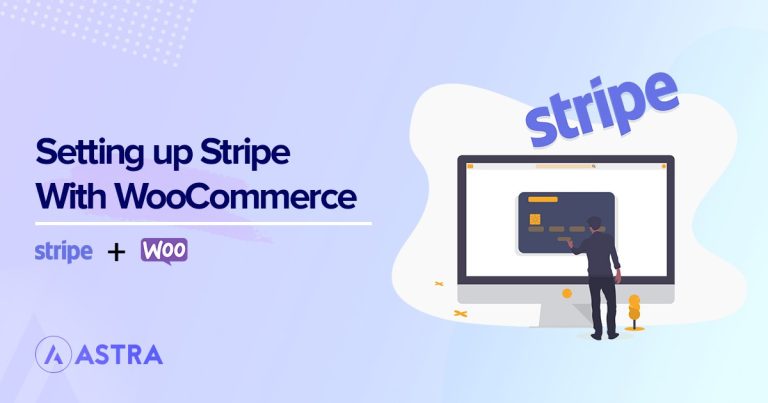 Setting up Stripe With WooCommerce