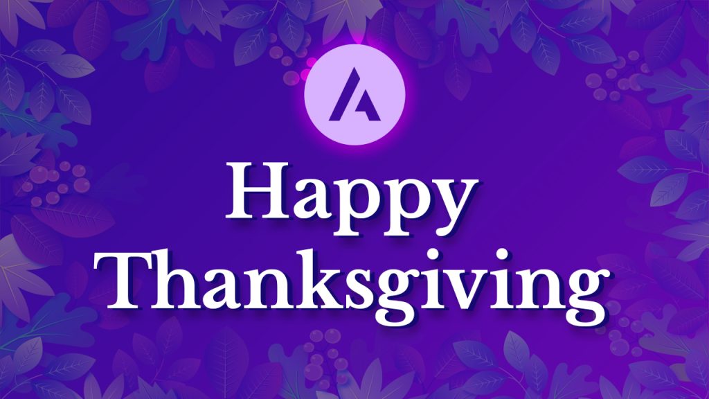 Happy Thanksgiving! A Day To Reflect on All the Things We’re Grateful For Thanksgiving 2021