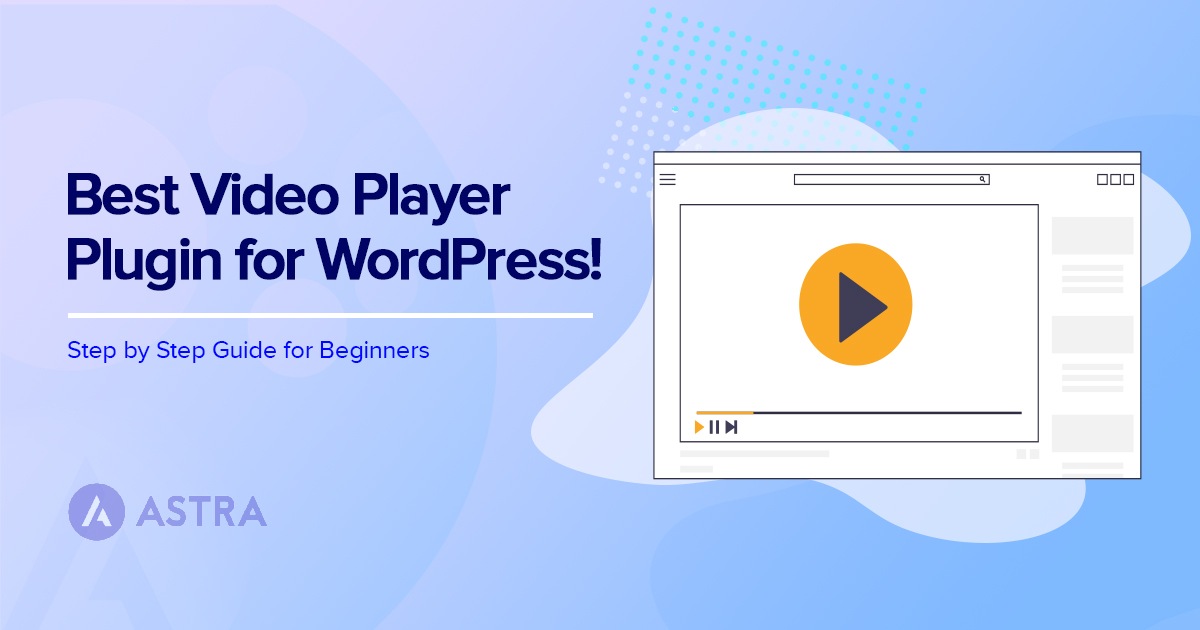 Best Video Player Plugin for the WordPress