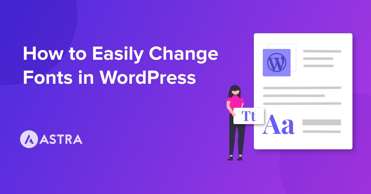 How to change fonts in WordPress