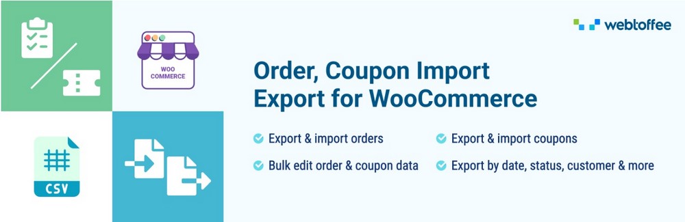 the order export and order import for WooCommerce plugin