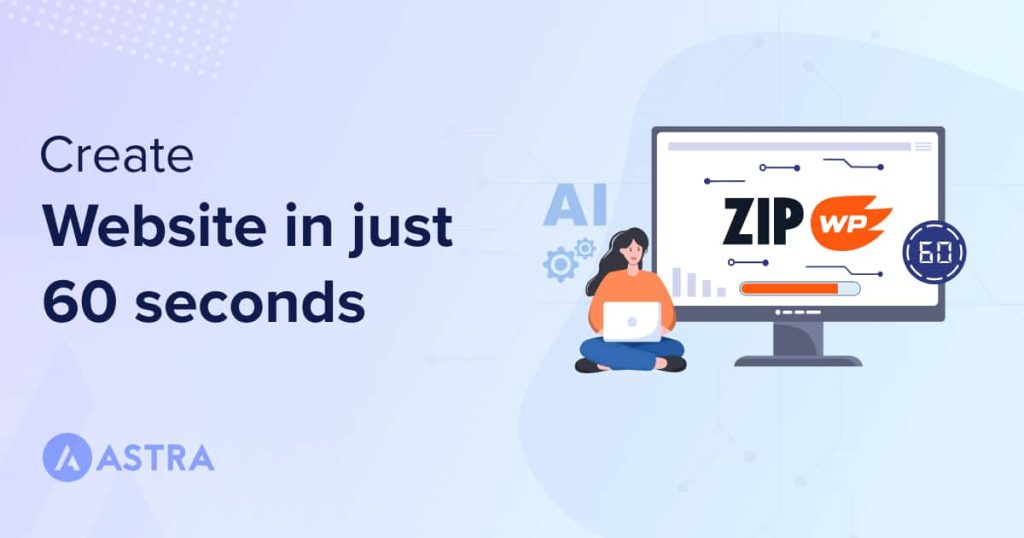 ZipWP AI: Create Stunning Websites in Seconds – It’s Easy! ZIP WP