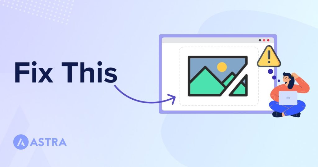 WordPress Image Loading Errors? We've Seen It All Before How to fix images not loading on website